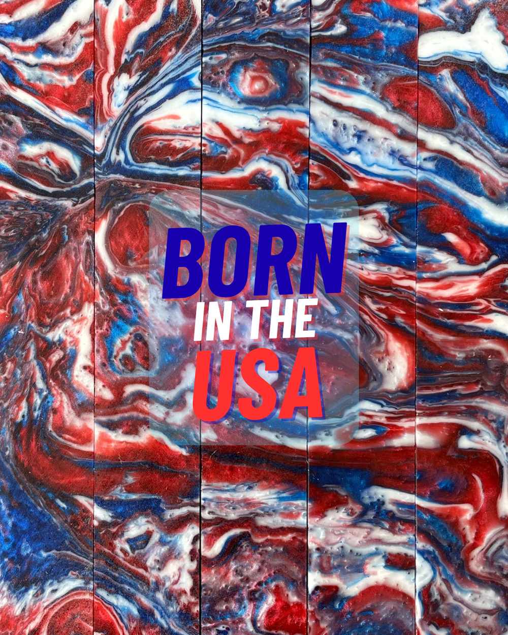 “Born in the USA” Resin Pen Blanks